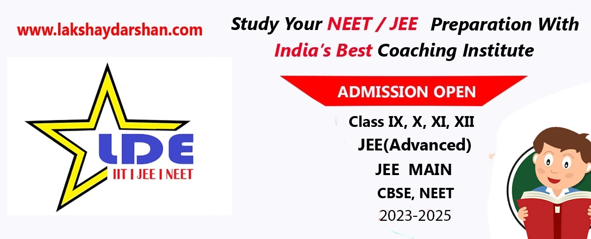 Study your NEET / JEE Prepration With India’s Best Coaching Institute